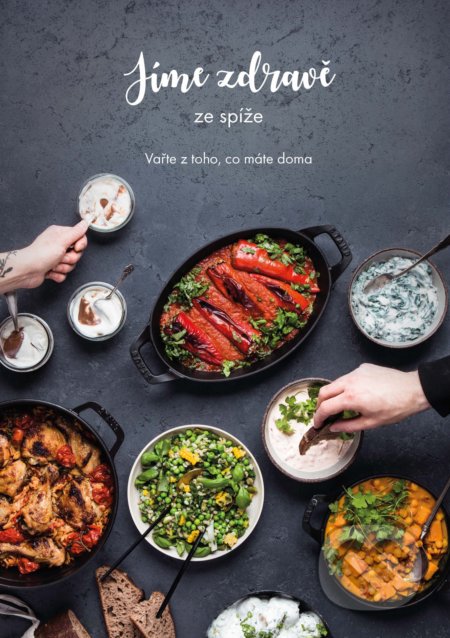 Kniha: Jíme zdravě ze spíže (Fitrecepty). Fitrecepty, 2020 Kniha: Jíme zdravě ze spíže (Fitrecepty). Fitrecepty, 2020