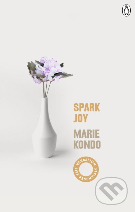 Kniha: Spark Joy (Marie Kondo). Penguin Books, 2020 Kniha: Spark Joy (Marie Kondo). Penguin Books, 2020