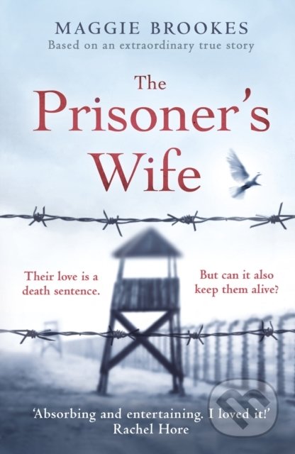 Kniha: The Prisoner's Wife (Maggie Brookes). Arrow Books, 2020 Kniha: The Prisoner's Wife (Maggie Brookes). Arrow Books, 2020
