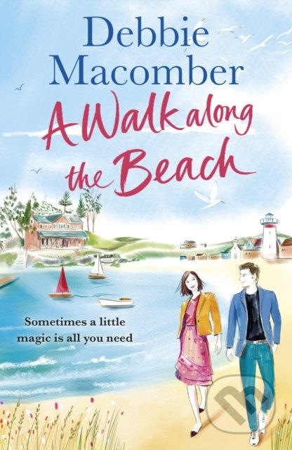 Kniha: A Walk Along the Beach (Debbie Macomber). Arrow Books, 2020 Kniha: A Walk Along the Beach (Debbie Macomber). Arrow Books, 2020