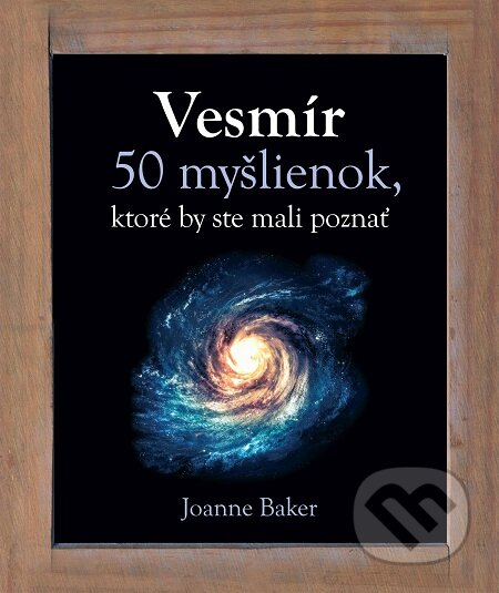 E-kniha: Vesmír (Joanne Baker). Slovart, 2016 E-kniha: Vesmír (Joanne Baker). Slovart, 2016