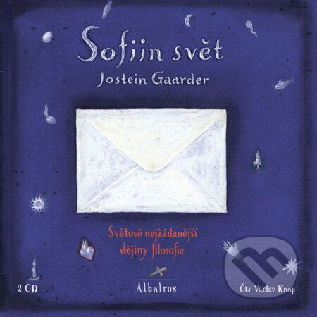 Audiokniha: Sofiin svět (Jostein Gaarder). Albatros SK, 2020 Audiokniha: Sofiin svět (Jostein Gaarder). Albatros SK, 2020