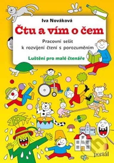 Kniha: Čtu a vím o čem (Iva Nováková). Portál, 2020 Kniha: Čtu a vím o čem (Iva Nováková). Portál, 2020