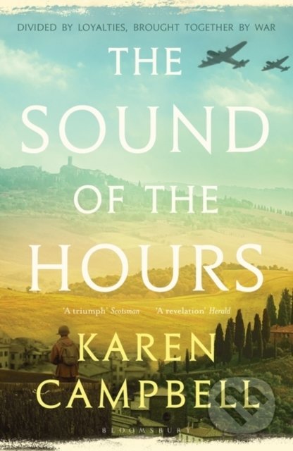 Kniha: The Sound of the Hours (Karen Campbell). Bloomsbury, 2020 Kniha: The Sound of the Hours (Karen Campbell). Bloomsbury, 2020