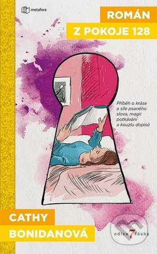 Kniha: Román z pokoje 128 (Cathy Bonidan). Metafora, 2020 Kniha: Román z pokoje 128 (Cathy Bonidan). Metafora, 2020