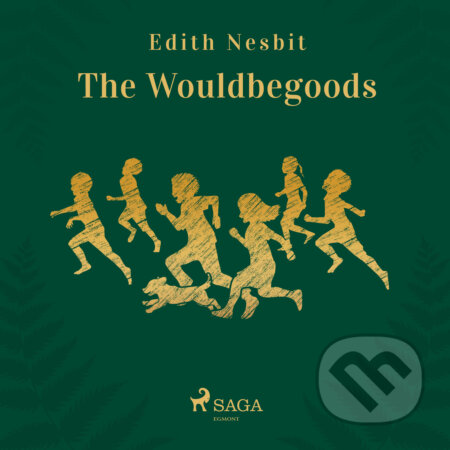 Audiokniha: The Wouldbegoods (EN) (Edith Nesbit). Saga Egmont, 2020 Audiokniha: The Wouldbegoods (EN) (Edith Nesbit). Saga Egmont, 2020
