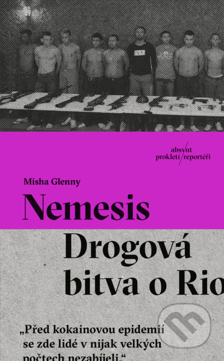 Kniha: Nemesis (Misha Glenny). Absynt, 2020 Kniha: Nemesis (Misha Glenny). Absynt, 2020