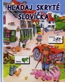 Kniha: Hľadaj skryté slovíčka (Fortuna Junior). Fortuna Junior, 2009 Kniha: Hľadaj skryté slovíčka (Fortuna Junior). Fortuna Junior, 2009