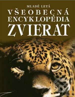 Kniha: Všeobecná encyklopédia zvierat (David Burnie). Slovenské pedagogické nakladateľstvo - Mladé letá Kniha: Všeobecná encyklopédia zvierat (David Burnie). Slovenské pedagogické nakladateľstvo - Mladé letá
