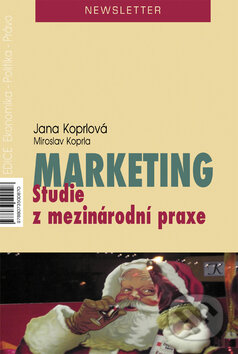 Kniha: Marketing (Jana Koprlová a Miroslav Koprla). DonauMedia, 2009 Kniha: Marketing (Jana Koprlová a Miroslav Koprla). DonauMedia, 2009
