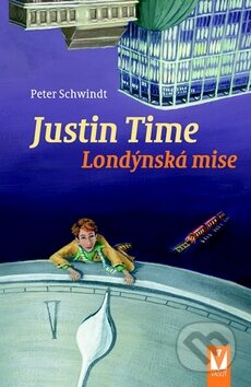Kniha: Justin Time - Londýnská mise (Peter Schwindt). Vašut Kniha: Justin Time - Londýnská mise (Peter Schwindt). Vašut