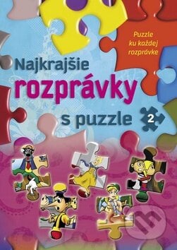 Najkrajšie rozprávky s puzzle 2 - Sladana Perišić, Matica slovenská, 2009