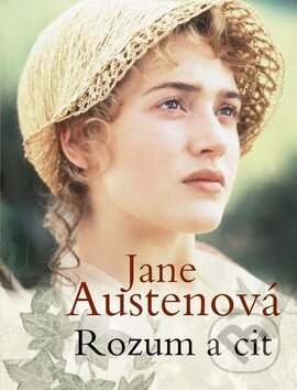 Kniha: Rozum a cit (Jane Austen). Leda, 2008 Kniha: Rozum a cit (Jane Austen). Leda, 2008