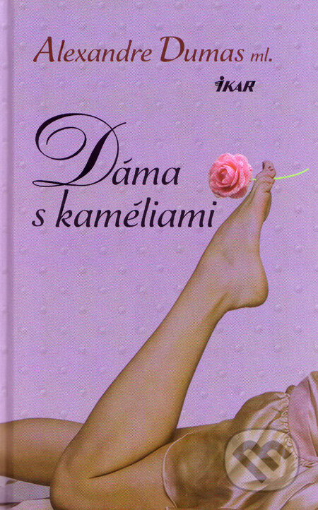 Kniha: Dáma s kaméliami (Alexandre Dumas), 2009 Kniha: Dáma s kaméliami (Alexandre Dumas), 2009