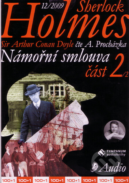 Audiokniha: Sherlock Holmes (Arthur Conan Doyle). Tympanum, 2009 Audiokniha: Sherlock Holmes (Arthur Conan Doyle). Tympanum, 2009