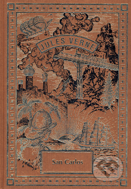 Kniha: San Carlos (Jules Verne). Návrat, 2006 Kniha: San Carlos (Jules Verne). Návrat, 2006