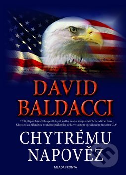 Kniha: Chytrému napověz (David Baldacci). Mladá fronta, 2009 Kniha: Chytrému napověz (David Baldacci). Mladá fronta, 2009