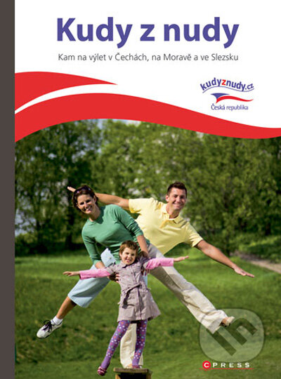 Kniha: Kudy z nudy (Eva Obůrková). CPRESS, 2009 Kniha: Kudy z nudy (Eva Obůrková). CPRESS, 2009
