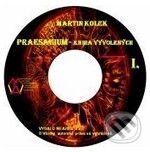 Praesagium (e-book v .doc a .html verzii) (Martin Kolek). MEA2000, 2009 Praesagium (e-book v .doc a .html verzii) (Martin Kolek). MEA2000, 2009