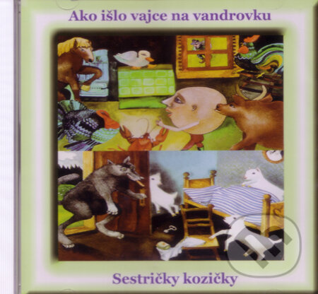 Audiokniha: Ako išlo vajce na vandrovku, Sestričky kozičky (Ivan Stanislav). Ista Audiokniha: Ako išlo vajce na vandrovku, Sestričky kozičky (Ivan Stanislav). Ista