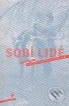 Kniha: Sobí lidé (Piers Vitebský). SLON, 2009 Kniha: Sobí lidé (Piers Vitebský). SLON, 2009