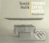 Audiokniha: Stromu zbývá naděje (Tomáš Halík). Nakladatelství Lidové noviny, 2009 Audiokniha: Stromu zbývá naděje (Tomáš Halík). Nakladatelství Lidové noviny, 2009