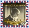 Audiokniha: Hovory s T.G. Masarykem (Karel Čapek). Petr Kopecký, 2009 Audiokniha: Hovory s T.G. Masarykem (Karel Čapek). Petr Kopecký, 2009