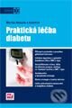 Kniha: Praktická léčba diabetu (Martin Haluzík a kolektiv). Mladá fronta, 2010 Kniha: Praktická léčba diabetu (Martin Haluzík a kolektiv). Mladá fronta, 2010