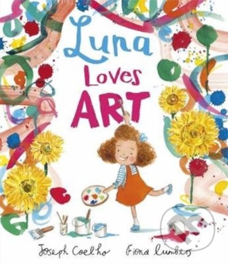 Luna Loves Art - Joseph Coelho, Fiona Lumbers (ilustrácie), Andersen, 2020