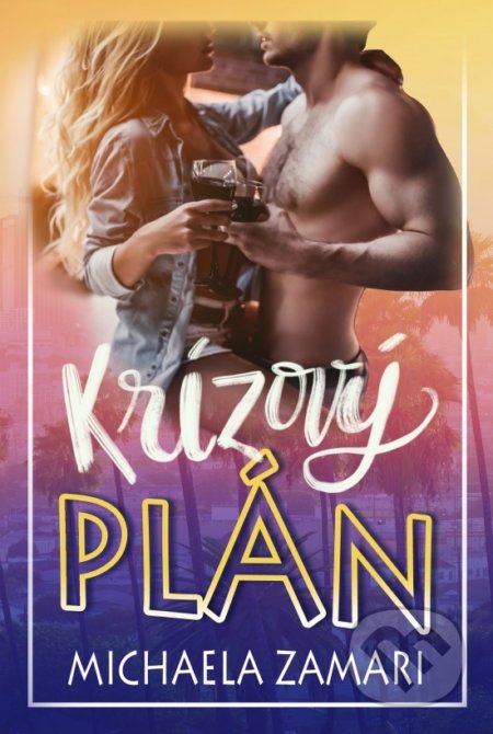 Kniha: Krízový plán (Michaela Zamari), 2020 Kniha: Krízový plán (Michaela Zamari), 2020