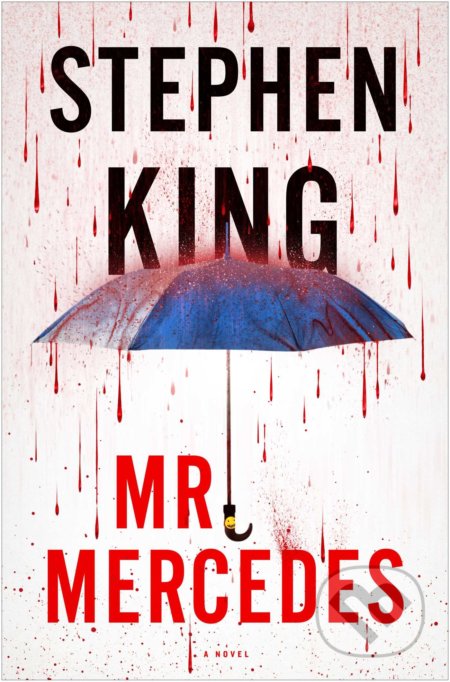 Kniha: Mr Mercedes (Stephen King). Simon & Schuster, 2014 Kniha: Mr Mercedes (Stephen King). Simon & Schuster, 2014
