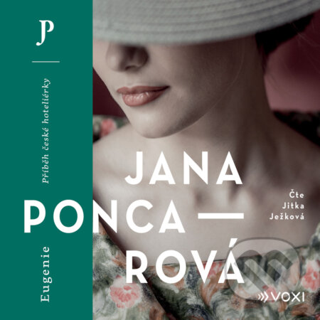 Audiokniha: Eugenie (Jana Poncarová). Voxi, 2020 Audiokniha: Eugenie (Jana Poncarová). Voxi, 2020