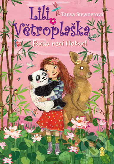 Kniha: Lili Větroplaška 6: Panda není klokan! (Tanya Stewner). Pikola, 2020 Kniha: Lili Větroplaška 6: Panda není klokan! (Tanya Stewner). Pikola, 2020