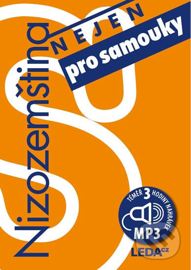 Kniha: Nizozemština (nejen) pro samouky (Zdenka Hrnčířová). Leda, 2020 Kniha: Nizozemština (nejen) pro samouky (Zdenka Hrnčířová). Leda, 2020