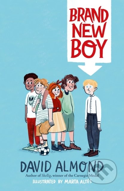 Kniha: Brand New Boy (David Almond). Walker books, 2020 Kniha: Brand New Boy (David Almond). Walker books, 2020
