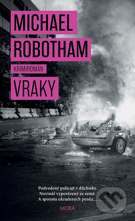 E-kniha: Vraky (Michael Robotham). Moba E-kniha: Vraky (Michael Robotham). Moba