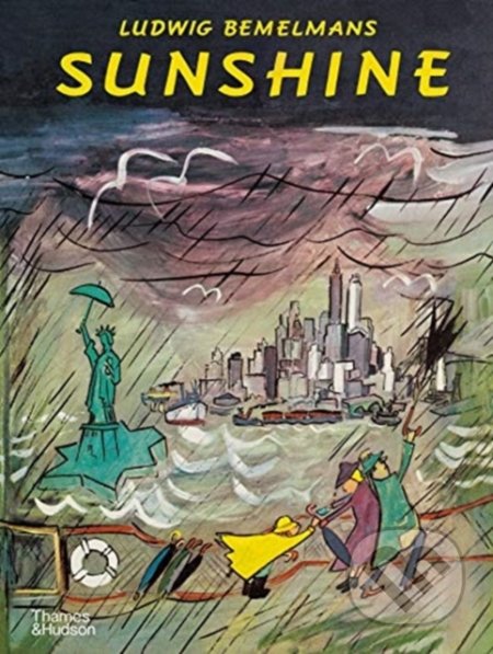 Kniha: Sunshine (Ludwig Bemelmans). Thames & Hudson, 2020 Kniha: Sunshine (Ludwig Bemelmans). Thames & Hudson, 2020