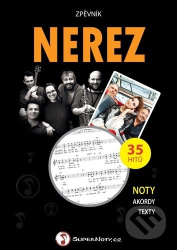 Kniha: Zpěvník Nerez (Nerez). Super Noty, 2020 Kniha: Zpěvník Nerez (Nerez). Super Noty, 2020