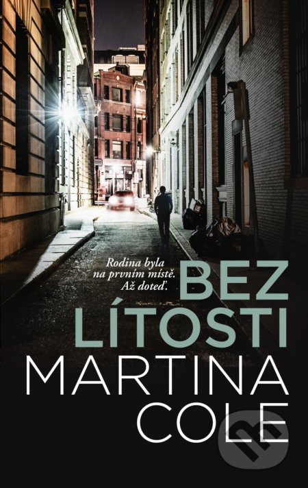 Kniha: Bez lítosti (Martina Cole). Domino, 2020 Kniha: Bez lítosti (Martina Cole). Domino, 2020