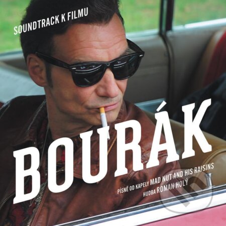 Hudobné CD: Mad Nut & His Raisins: Bourák (Hudobné albumy). Hudobné albumy, 2020 Hudobné CD: Mad Nut & His Raisins: Bourák (Hudobné albumy). Hudobné albumy, 2020