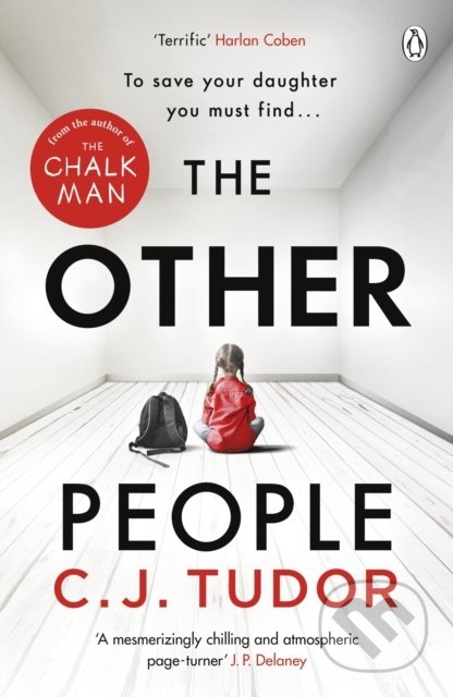 Kniha: The Other People (C.J. Tudor). Penguin Books, 2020 Kniha: The Other People (C.J. Tudor). Penguin Books, 2020
