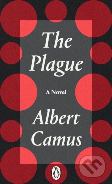 Kniha: The Plague (Albert Camus). Penguin Books, 2020 Kniha: The Plague (Albert Camus). Penguin Books, 2020