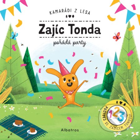 Kniha: Zajíc Tonda pořádá party (Petra Bartíková). Albatros CZ, 2020 Kniha: Zajíc Tonda pořádá party (Petra Bartíková). Albatros CZ, 2020
