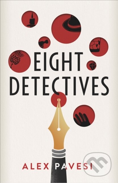 Kniha: Eight Detectives (Alex Pavesi). Michael Joseph, 2020 Kniha: Eight Detectives (Alex Pavesi). Michael Joseph, 2020