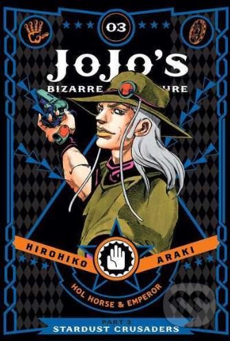 Kniha: Jojo's Bizarre Adventure (Volume 3) (Hirohiko Araki). Viz Media, 2017 Kniha: Jojo's Bizarre Adventure (Volume 3) (Hirohiko Araki). Viz Media, 2017
