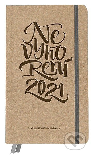 Nevyhorení 2021 (barecz & conrad books). barecz & conrad books, 2020 Nevyhorení 2021 (barecz & conrad books). barecz & conrad books, 2020