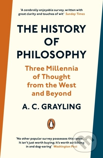 Kniha: The History of Philosophy (A.C. Grayling). Penguin Books, 2020 Kniha: The History of Philosophy (A.C. Grayling). Penguin Books, 2020