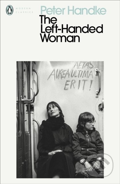The Left-Handed Woman - Peter Handke, Penguin Books, 2020