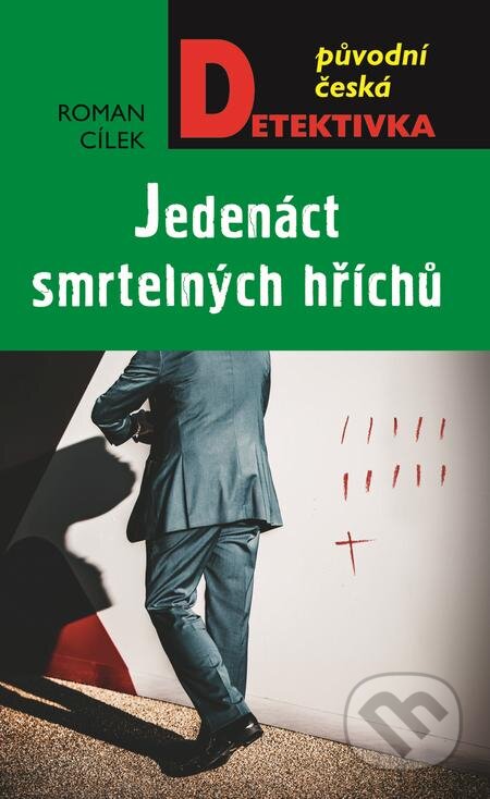 E-kniha: Jedenáct smrtelných hříchů (Roman Cílek). Moba, 2020 E-kniha: Jedenáct smrtelných hříchů (Roman Cílek). Moba, 2020