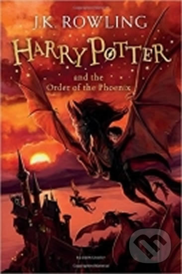 Kniha: Harry Potter and the Order of the Phoenix (J.K. Rowling). , 2014 Kniha: Harry Potter and the Order of the Phoenix (J.K. Rowling). , 2014